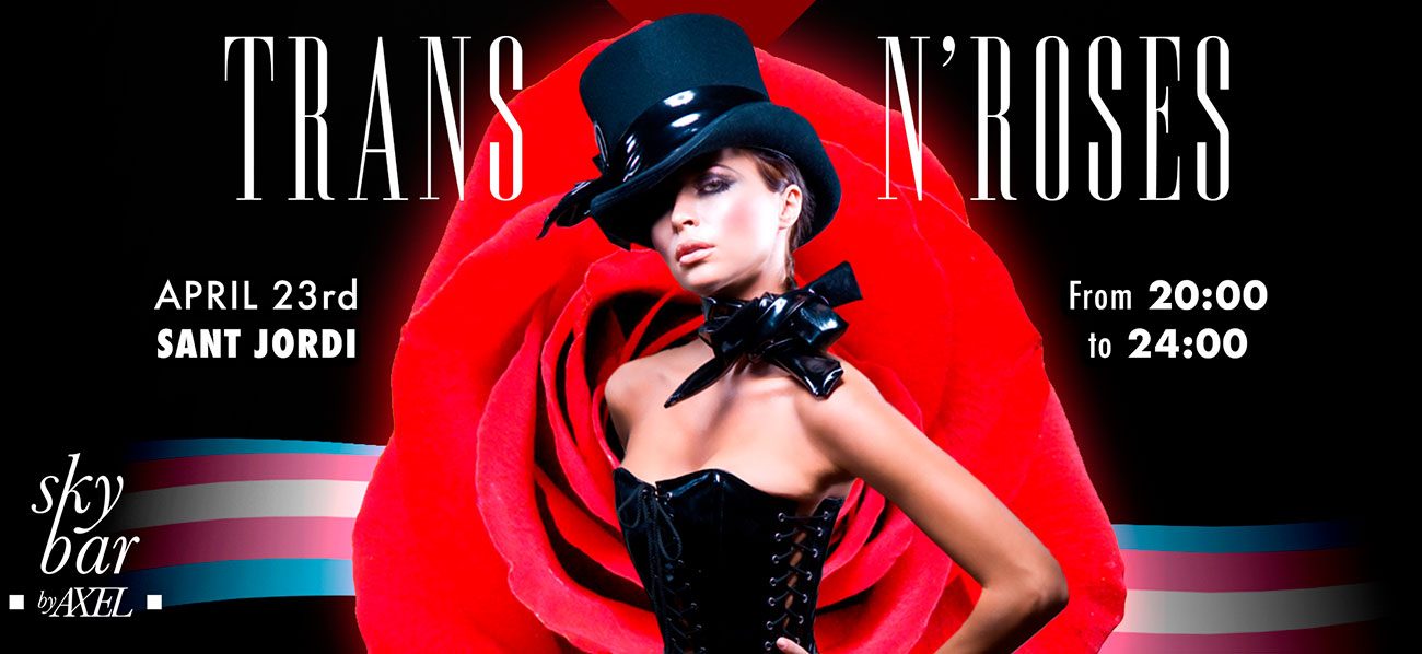 trans and roses fiesta